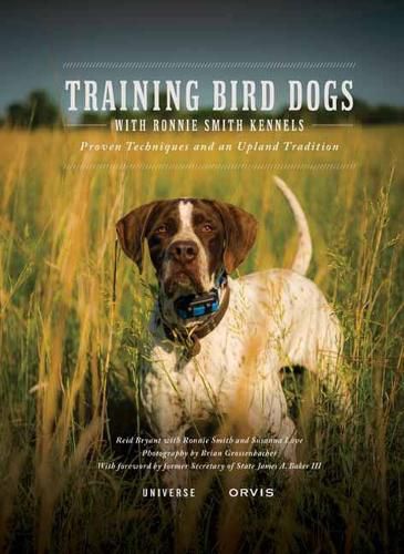 Cover image for Training Bird Dogs with Ronnie Smith Kennels: Proven Techniques and an Upland Tradition