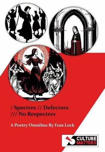 Cover image for Spectres, Defectors, No Respecters