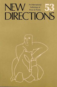Cover image for New Directions 53: An International Directory of Prose & Poetry