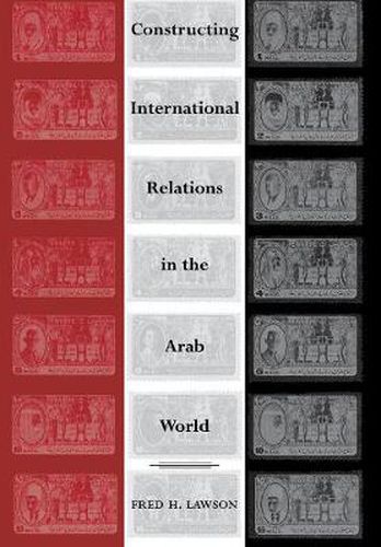 Constructing International Relations in the Arab World