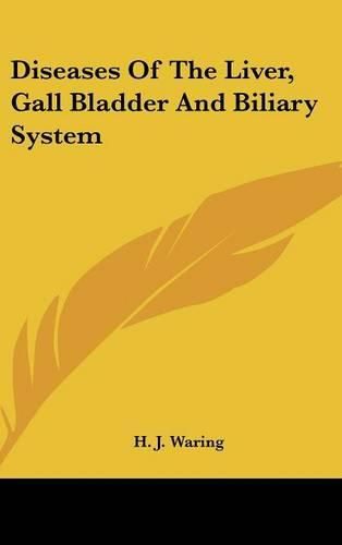 Diseases of the Liver, Gall Bladder and Biliary System