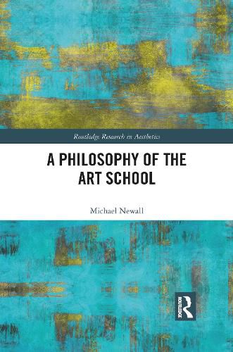 Cover image for A Philosophy of the Art School
