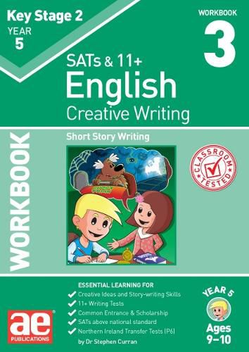 KS2 Creative Writing Year 5 Workbook 3: Short Story Writing