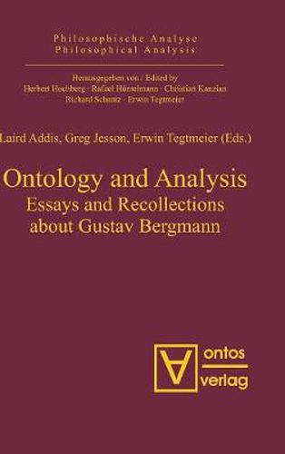 Cover image for Ontology and Analysis: Essays and Recollections about Gustav Bergmann