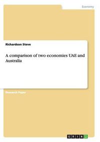 Cover image for A comparison of two economies UAE and Australia