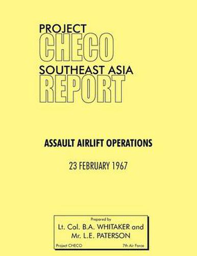 Cover image for Project CHECO Southeast Asia Study: Assault Airlift Operations