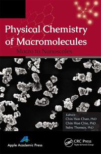 Cover image for Physical Chemistry of Macromolecules: Macro to Nanoscales