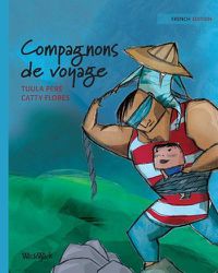 Cover image for Compagnons de voyage: French Edition of Traveling Companions