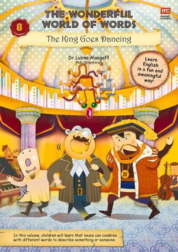 Cover image for The Wonderful World of Words Volume 8: The King Goes Dancing