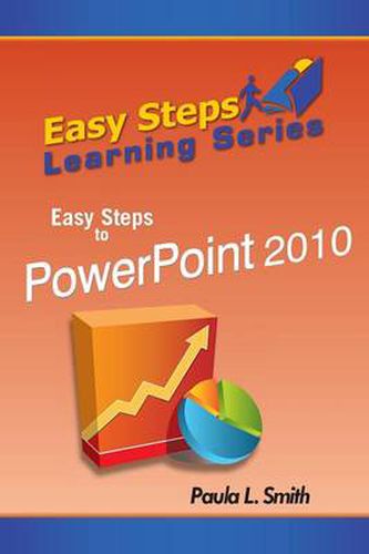 Cover image for Easy Steps Learning Series: Easy Steps to PowerPoint 2010