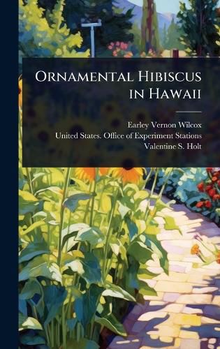 Cover image for Ornamental Hibiscus in Hawaii