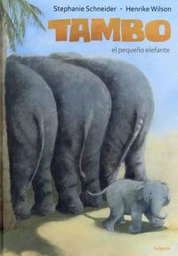 Cover image for Tambo El Pequeno Elefante