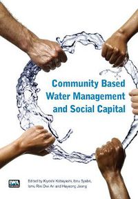 Cover image for Community Based Water Management and Social Capital