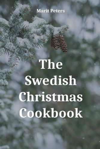 Cover image for The Swedish Christmas Cookbook