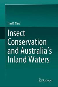 Cover image for Insect conservation and Australia's Inland Waters