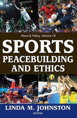 Cover image for Sports, Peacebuilding and Ethics