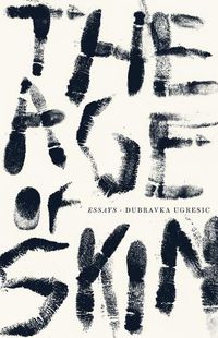 Cover image for The Age of Skin
