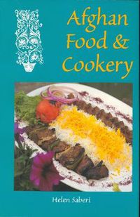 Cover image for Afghan Food & Cookery