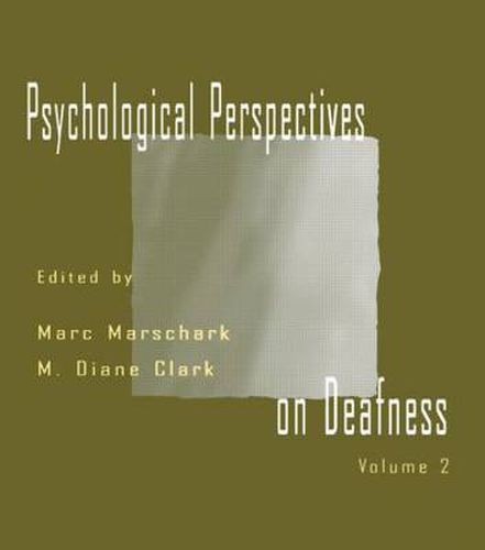 Cover image for Psychological Perspectives on Deafness: Volume II