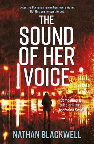 The Sound of Her Voice: An addictive, immersive and gripping New Zealand thriller