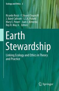 Cover image for Earth Stewardship: Linking Ecology and Ethics in Theory and Practice