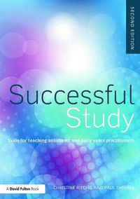 Cover image for Successful Study: Skills for teaching assistants and early years practitioners