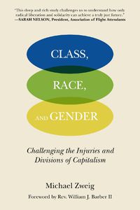 Cover image for Class, Race, And Gender