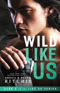 Cover image for Wild Like Us