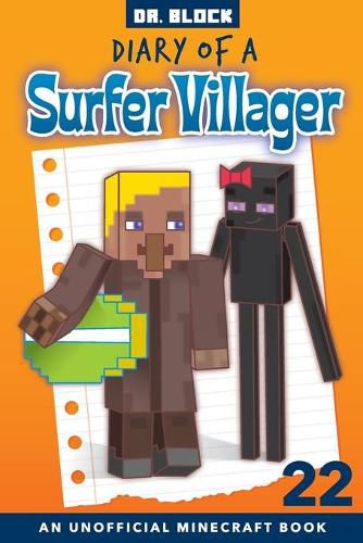 Cover image for Diary of a Surfer Villager, Book 22: an Unofficial Minecraft Book for Kids