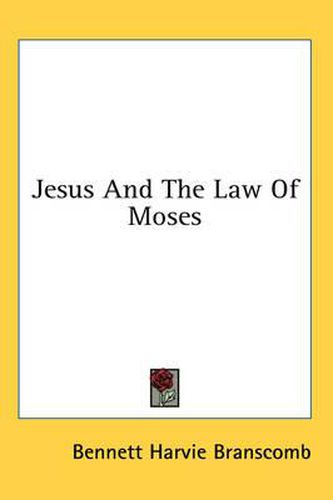 Jesus and the Law of Moses