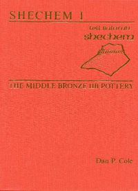 Cover image for Shechem I: The Middle Bronze IIB Pottery