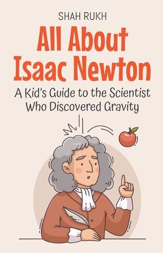Cover image for All About Isaac Newton