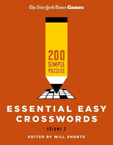 New York Times Games Essential Easy Crosswords Volume 3