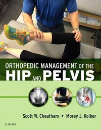 Cover image for Orthopedic Management of the Hip and Pelvis