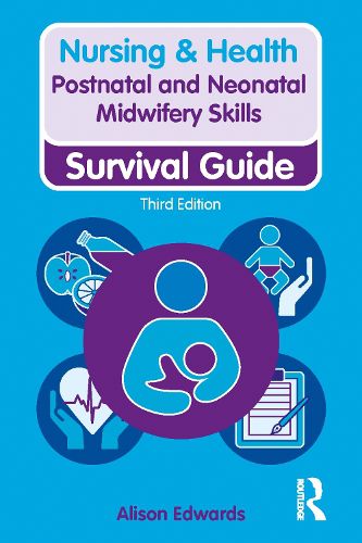Cover image for Postnatal and Neonatal Midwifery Skills