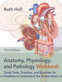 Cover image for Anatomy, Physiology, and Pathology Workbook, Third Edition