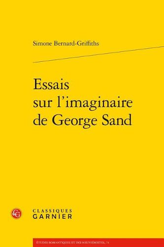 Cover image for Essais Sur l'Imaginaire de George Sand