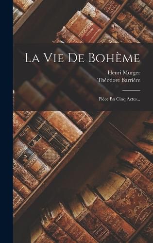 Cover image for La Vie De Boheme