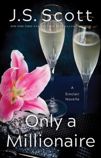 Cover image for Only a Millionaire: A Sinclair Novella