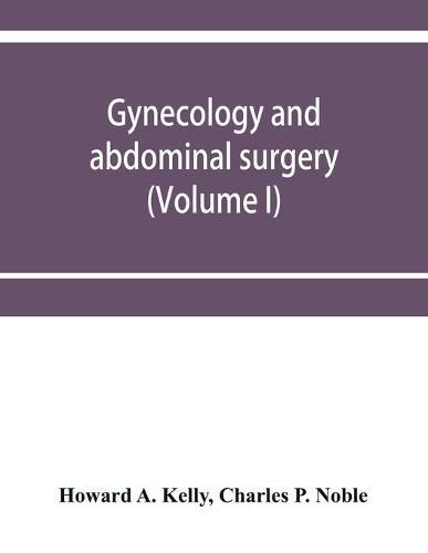 Cover image for Gynecology and abdominal surgery (Volume I)