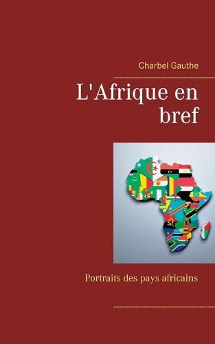 Cover image for L'Afrique en bref: Portraits des pays africains