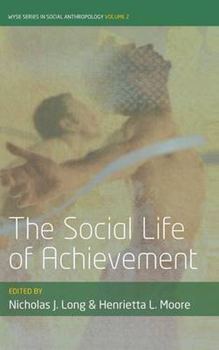 The Social Life of Achievement