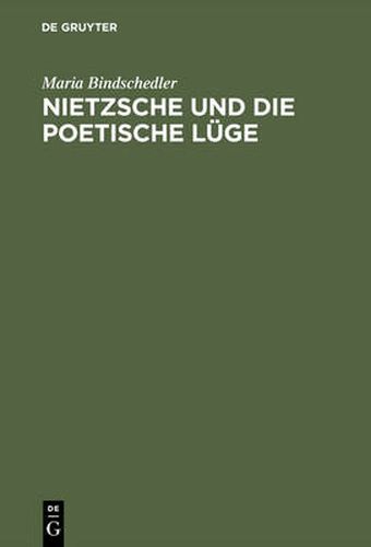 Cover image for Nietzsche und die poetische Luge
