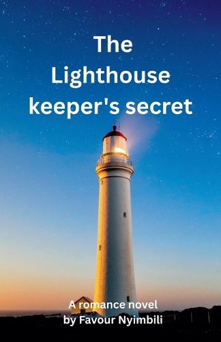 Cover image for The Lighthouse keeper's secret