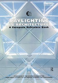 Cover image for Daylighting in Architecture: A European Reference Book