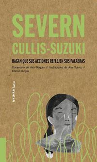 Cover image for Severn Cullis-Suzuki: Hagan Que Sus Acciones Reflejen Sus Palabrasvolume 3