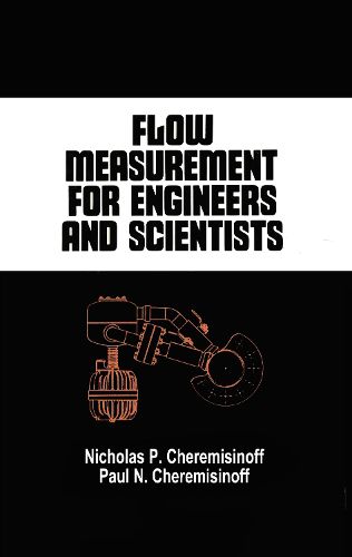 Cover image for Flow Measurement for Engineers and Scientists