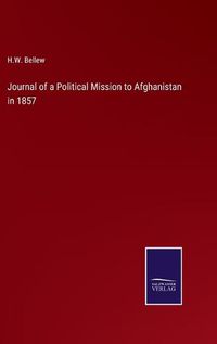 Cover image for Journal of a Political Mission to Afghanistan in 1857