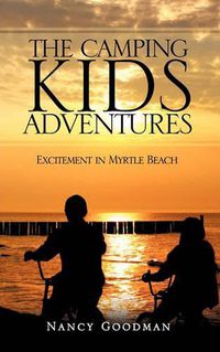 Cover image for The Camping Kids Adventures