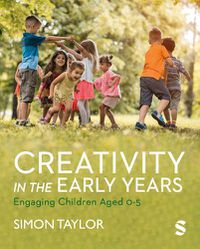 Cover image for Creativity in the Early Years